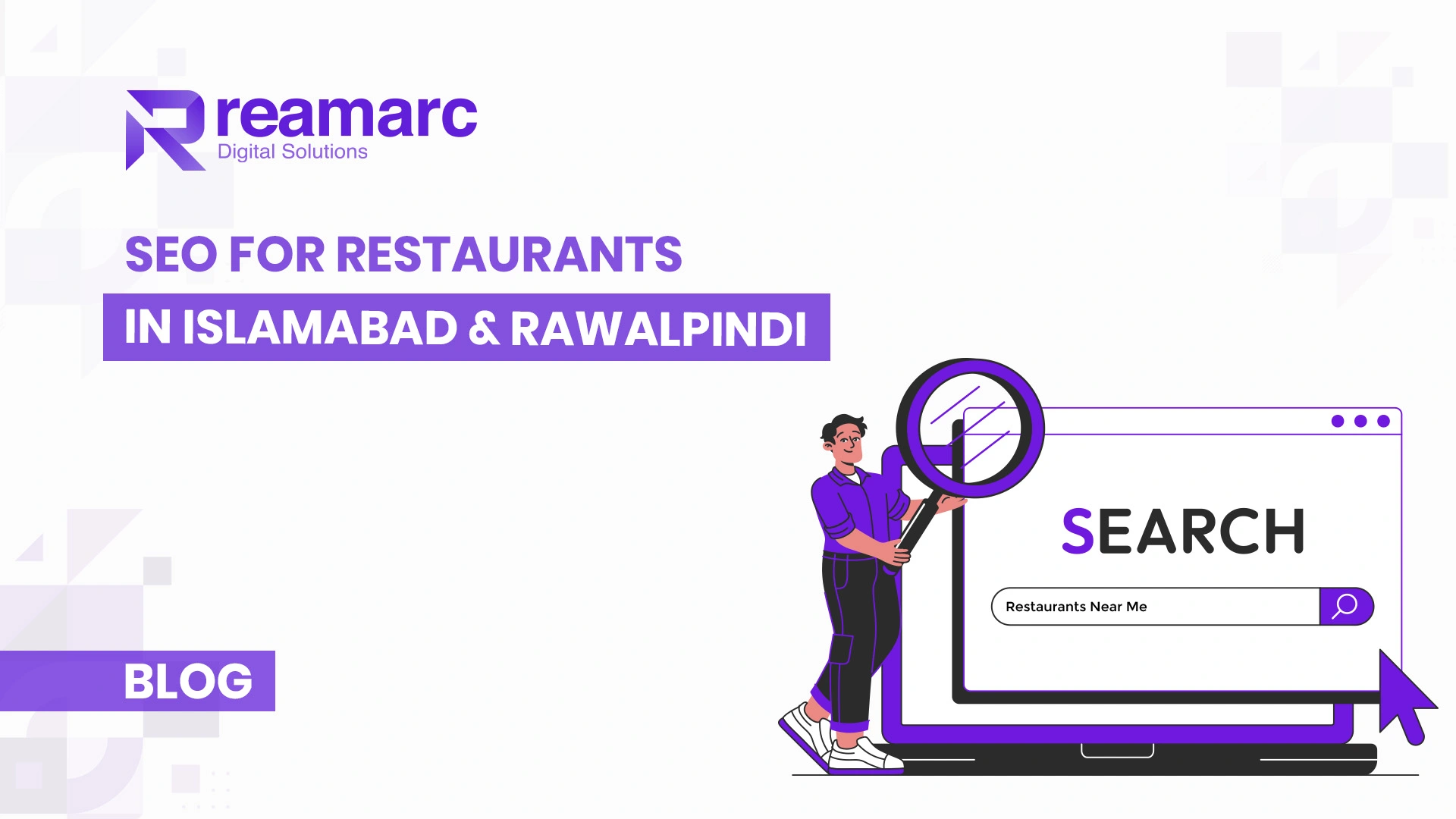 Reamarc Digital Solutions SEO services for restaurants in Islamabad and Rawalpindi blog banner with search illustration