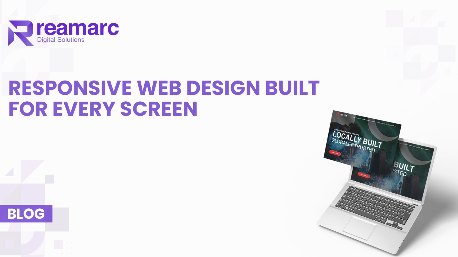 Responsive web design showcase by Reamarc Digital Solutions displaying a website optimized for desktop and mobile screens on a laptop